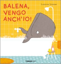 balena vengo anch'io