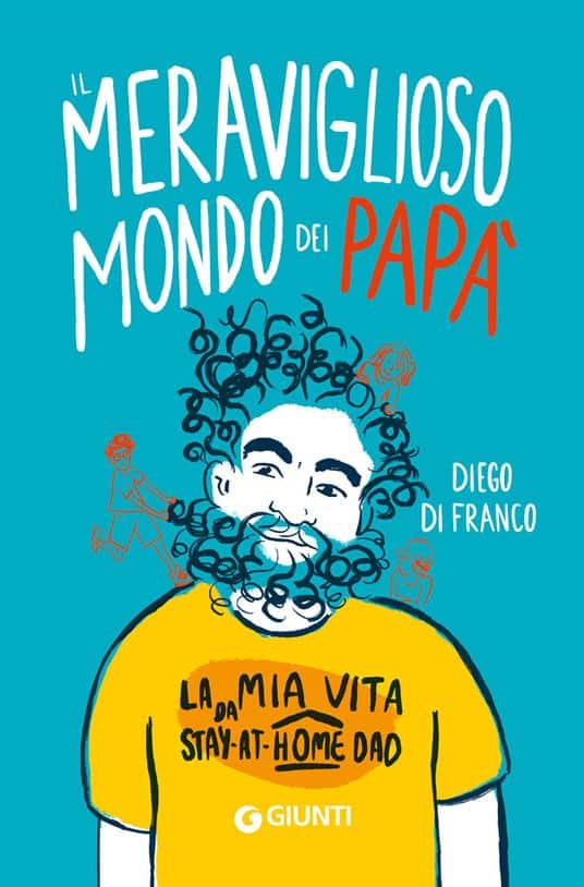 il meraviglioso mondo dei papà