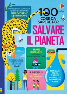 100 cosa da sapere per salvare il pianeta