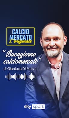 Ogni mattino le ultime da Gianluca Di Marzio