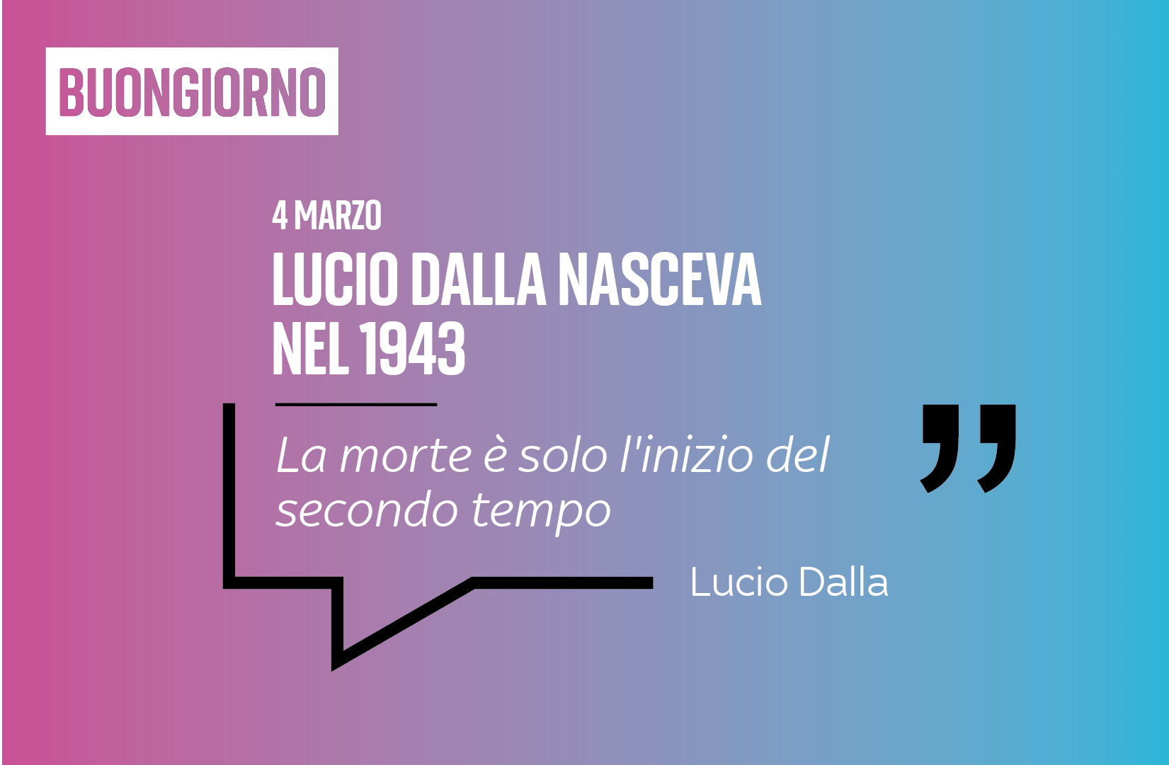 Una celebre frase pronunciata da Lucio Dalla
