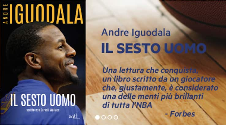 Andre Iguodala, "Il sesto uomo", add editore