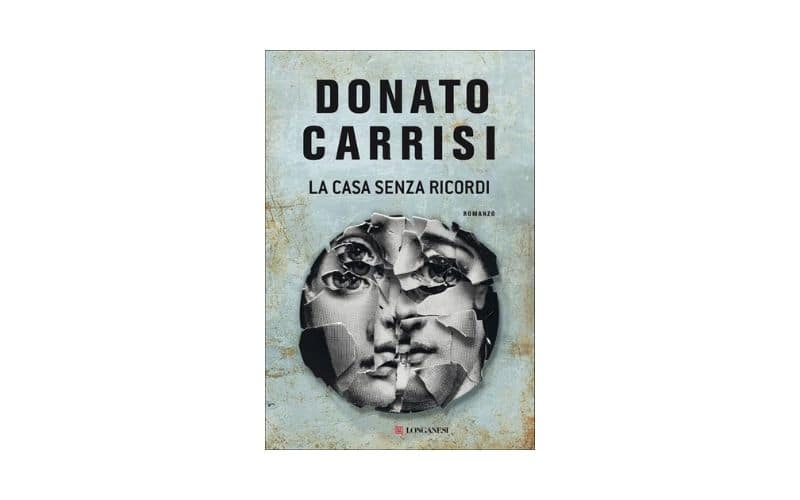 Donato Carrisi – La casa senza ricordi