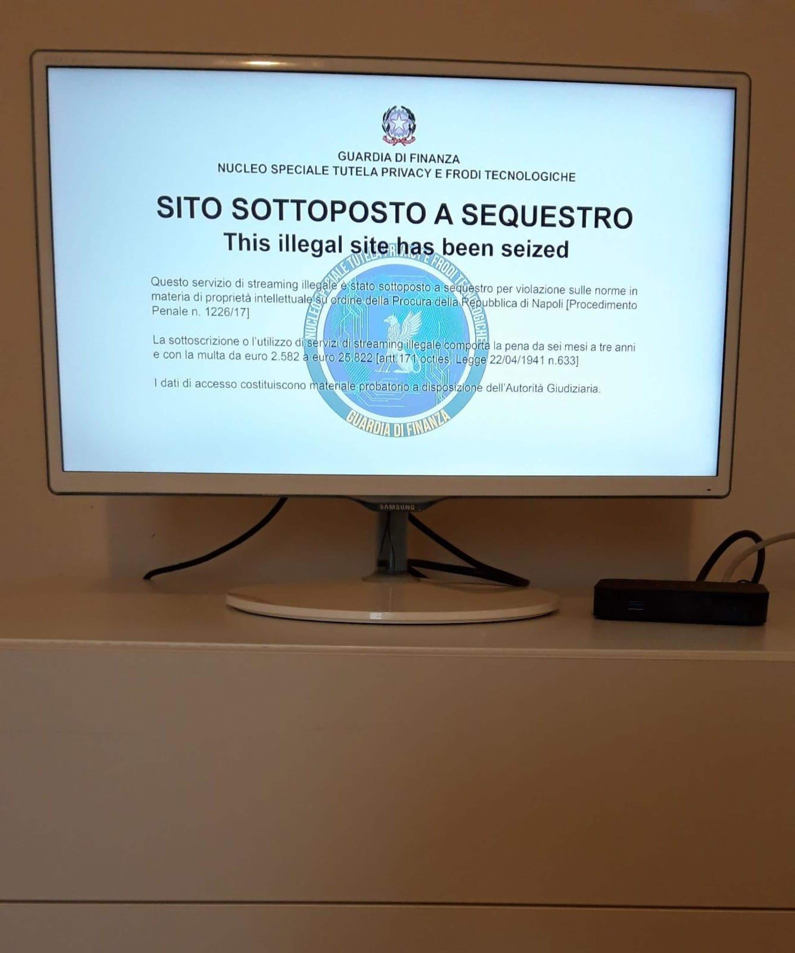 Oltre settecento siti web e 300 piattaforme Iptv pirata per la trasmissione di contenuti a pagamento sono stati oscurati dalla Guardia di Finanza. Secondo quanto si apprende da fonti inquirenti, l'attività rientra nell'ambito di una maxi indagine del Nucleo speciale tutela privacy e frodi tecnologiche delle Fiamme Gialle coordinata dalla procura di Napoli.
ANSA/GUARDIA DI FINANZA
+++ ANSA PROVIDES ACCESS TO THIS HANDOUT PHOTO TO BE USED SOLELY TO ILLUSTRATE NEWS REPORTING OR COMMENTARY ON THE FACTS OR EVENTS DEPICTED IN THIS IMAGE; NO ARCHIVING; NO LICENSING +++