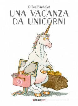 una vacanza da unicorni