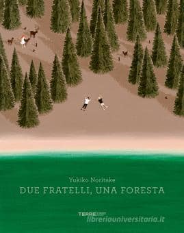 due fgratelli una foresta