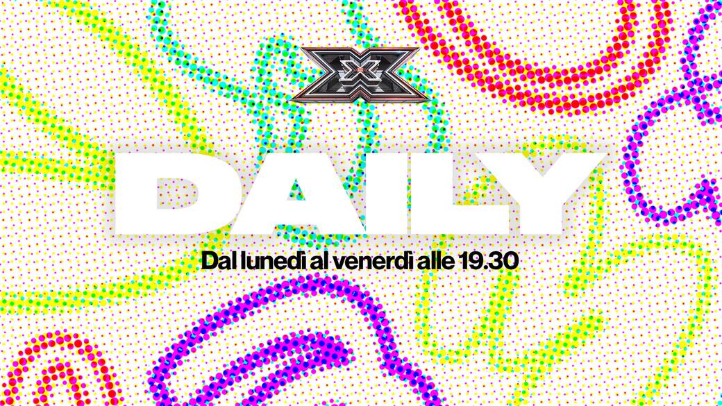 Torna il Daily di X Factor, i Finalisti vivranno tutti insieme nel Loft