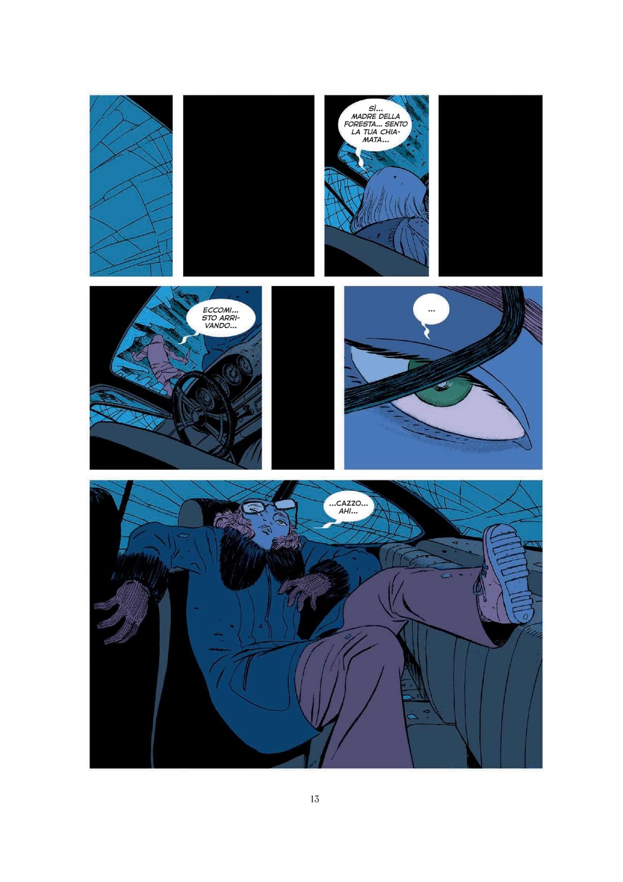 Una tavola tratta da Friday volume 3, di Ed Brubaker, Marcos Martín e Muntsa Vicente (Saldapress) Una tavola tratta da Friday volume 3, di Ed Brubaker, Marcos Martín e Muntsa Vicente (Saldapress)