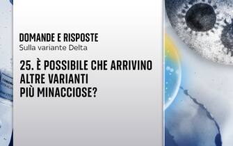 In futuro è possibile che arrivino varianti Covid più minacciose