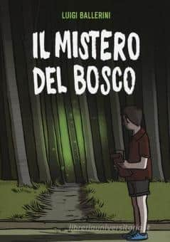 il mistero del bosco