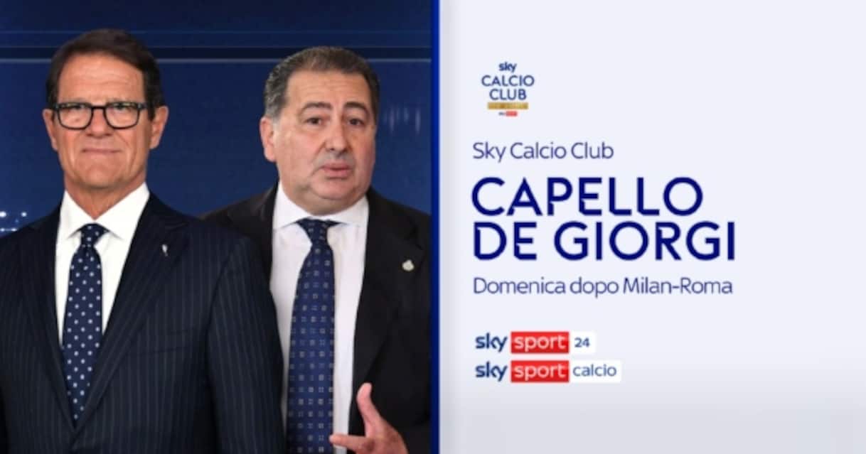 https://static.sky.it/editorialimages/6535c44708f47e60ab9cc217b4cf9d32db5f4289/skysport/it/calcio/serie-a/2025/11/02/capello-de-giorgi-ospiti-sky-calcio-club/capello_de_giorgi_soc.jpg?im=Resize,width=1218