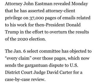 L’avvocato John Eastman ha rivelato di aver invocato il privilegio avvocato-cliente per bloccare la consegna di 37.000 pagine di e-mail relative al suo lavoro per Donald Trump alla commissione della Camera che indaga sull’attacco del 6 gennaio 2021 al Congresso