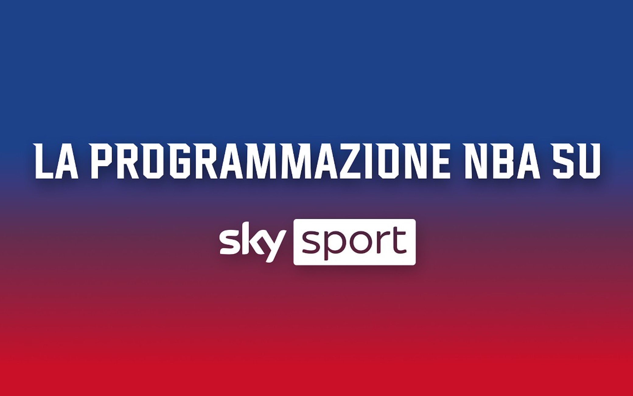 programma sky sport nba oggi