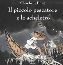 il piccolo pescatore e lo scheletro