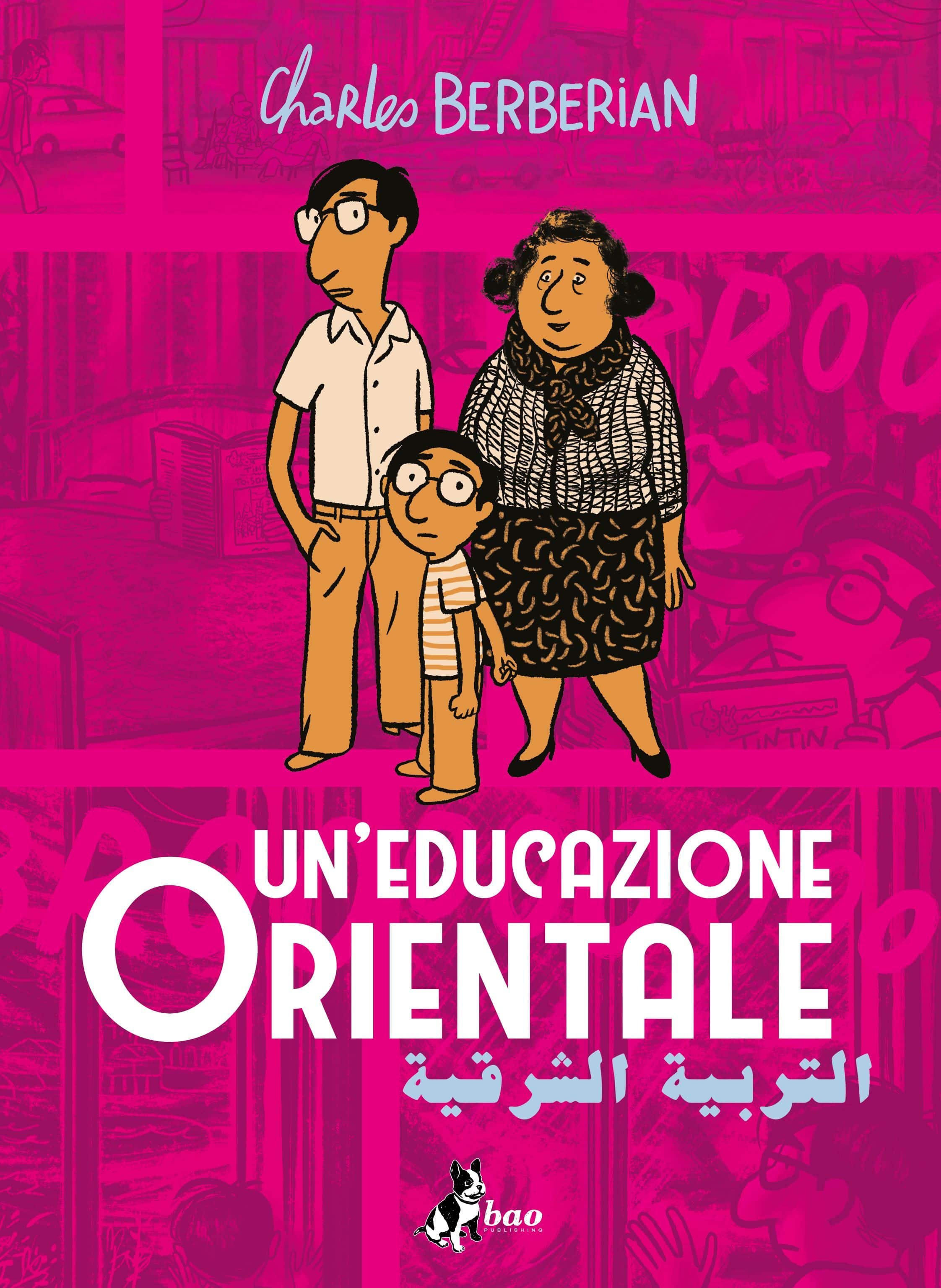 Charles Berbérian, Un'educazione orientale, BAO Publishing, 136 pagine, 22 euro