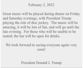 Gli ospiti di Mar-a-Lago hanno potuto ascoltare la performance di un Dj d'eccezione, questo fine settimana: Donald Trump