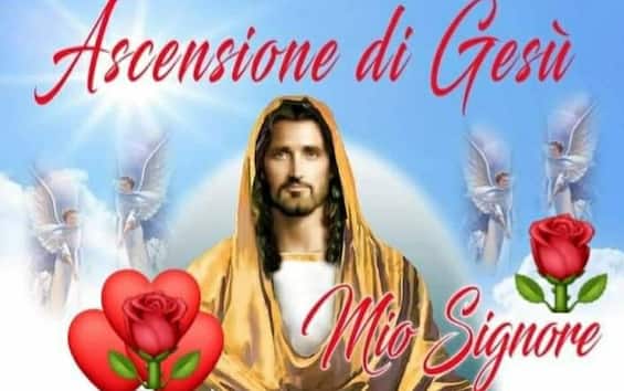 buongiorno e buona ascensione immagini e frasi d auguri da inviare da Tg24.sky.it buongiorno e buona ascensione immagini e frasi d auguri da inviare