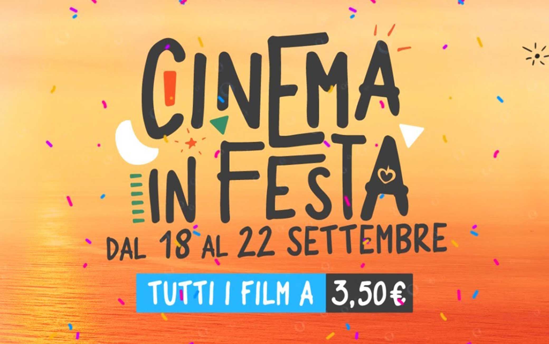 Cinema in festa, dal 18 al 22 settembre biglietti a 3,50 euro per tornare  in sala