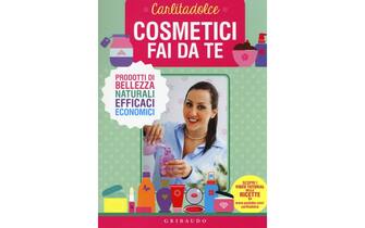 Cosmetici fai da te. Prodotti di bellezza naturali, efficaci, economici