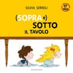 sopra e sottoil tavolo