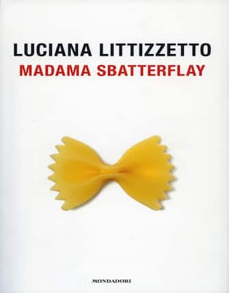 Il libro 'Madama Sbatterflay' di Luciana Littizzetto. ANSA