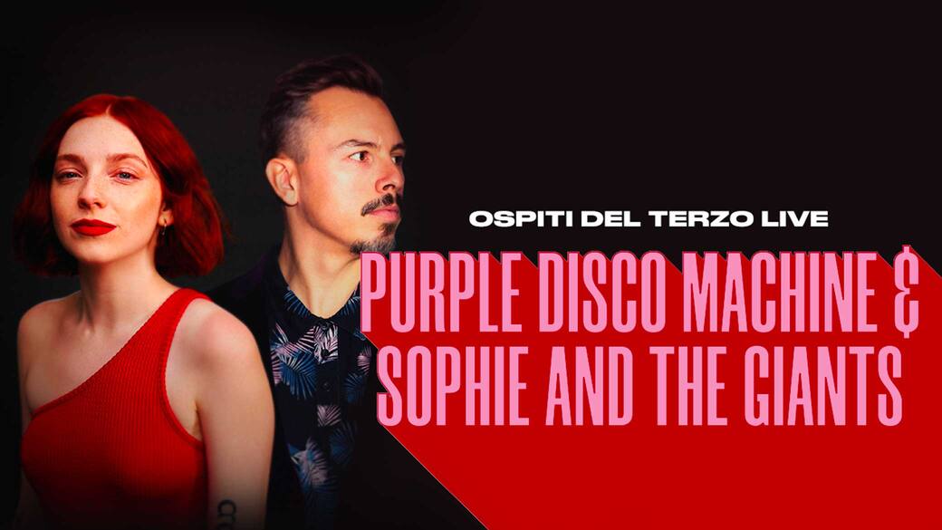 Purple Disco Machine e Sophie and The Giants