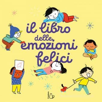 il libro delle emozioni felici