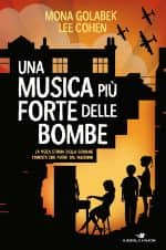 una musica più forte delle bombe