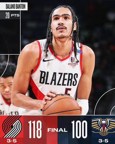 NEW ORLEANS PELICANS-PORTLAND TRAIL BLAZERS 100-118