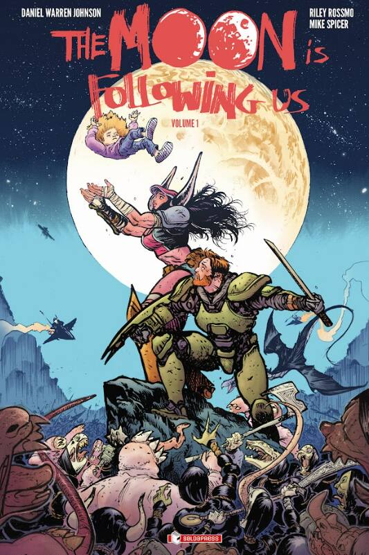 Daniel Warren Johnson, Riley Rossmo e Mike Spicer, The Moon is Following Us Vol. 1, Saldapress, 120 pagine, 22 euro Daniel Warren Johnson, Riley Rossmo e Mike Spicer, The Moon is Following Us Vol. 1, Saldapress, 120 pagine, 22 euro