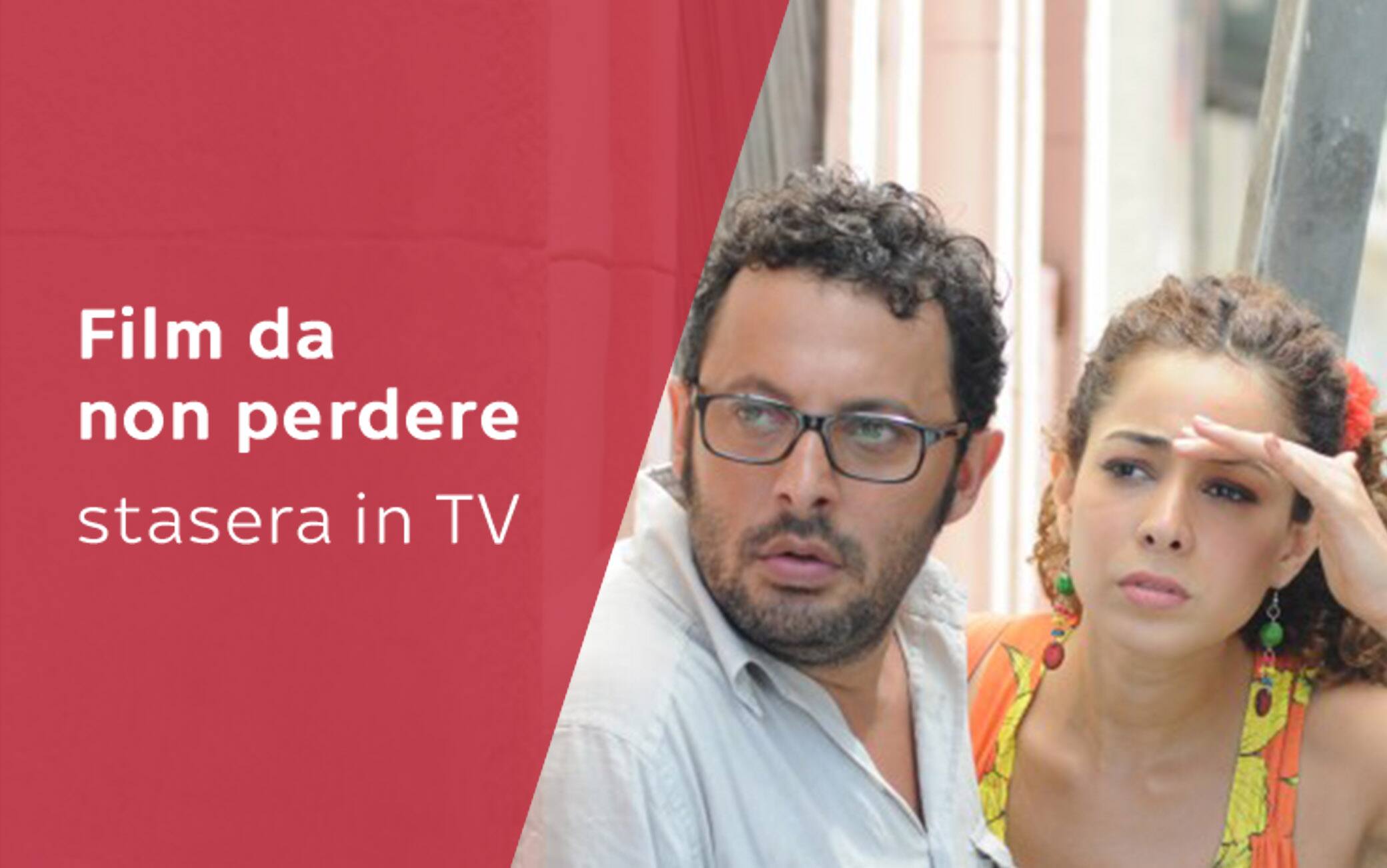 Film stasera in TV da non perdere mercoledì 15 settembre