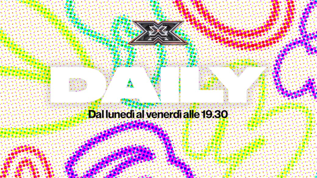 Torna il Daily di X Factor, i Finalisti vivranno tutti insieme nel Loft