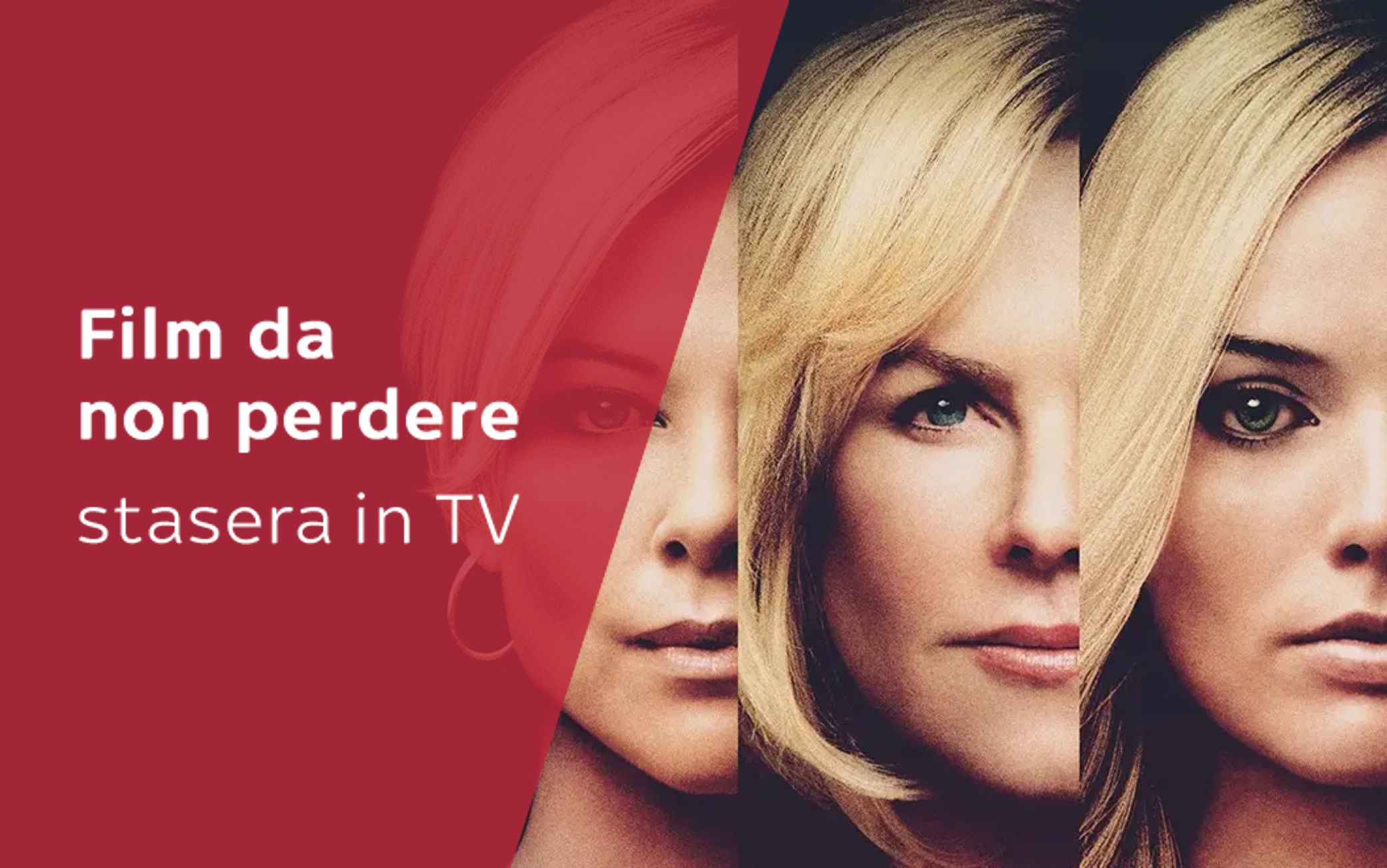 che film c'è stasera su rai 1