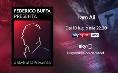 #SkyBuffaPresenta: "I am Ali"