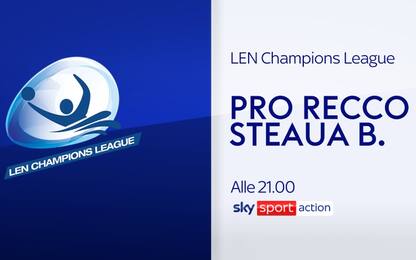 Champions, Pro Recco-Steaua B. LIVE alle 21 su Sky