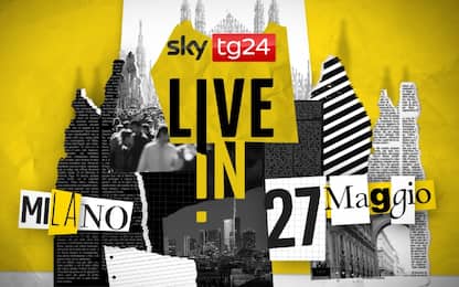 Sky TG24 Live In, l'evento il 27 maggio a Milano