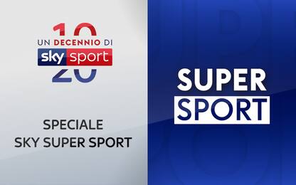 Un decennio di Sky Sport: campioni di Super Sport