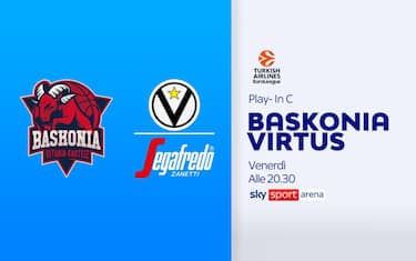 Baskonia-Virtus LIVE su Sky Sport Arena alle 20:30