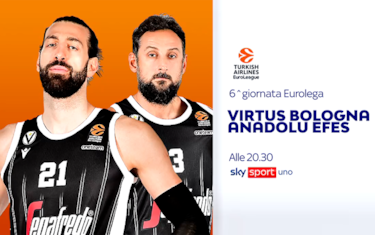 Virtus Bologna-Efes LIVE su Sky Sport alle 20.30