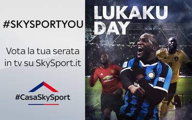 #SkySportYou, vota la tua partita del "Lukaku Day"