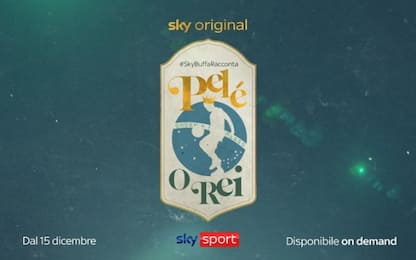 #SkyBuffaRacconta Pelé, O REI: da oggi su Sky