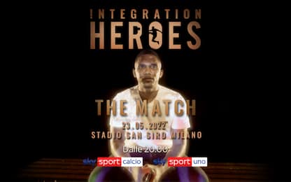 Integration Heroes Match stasera LIVE su Sky