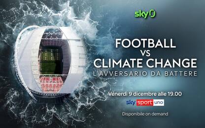 "Football vs Climate Change", il documentario Sky