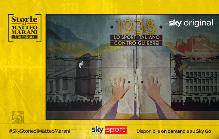 Storie 1938 Lo Sport Italiano Contro Gli Ebrei Sky Sport