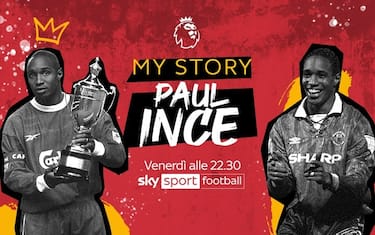 My Story, Paul Ince si racconta a Sky Sport