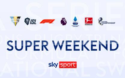 Su Sky Sport è Super Weekend: la guida