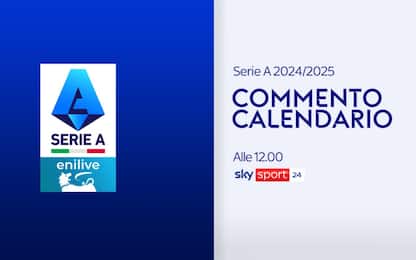 Serie A, commento al nuovo calendario in DIRETTA