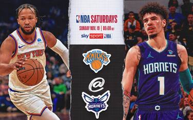 NBA Saturdays: Hornets-Knicks a mezzanotte su Sky