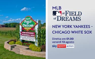 MLB at Field of Dreams: Yankees-White Sox su Sky
