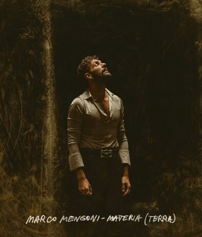 È MATERIA (TERRA) il nuovo album di Marco Mengoni, disponibile dal 3 dicembre per Epic Records Italy / Sony Music Mengoni